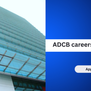 ADCB careers UAE: