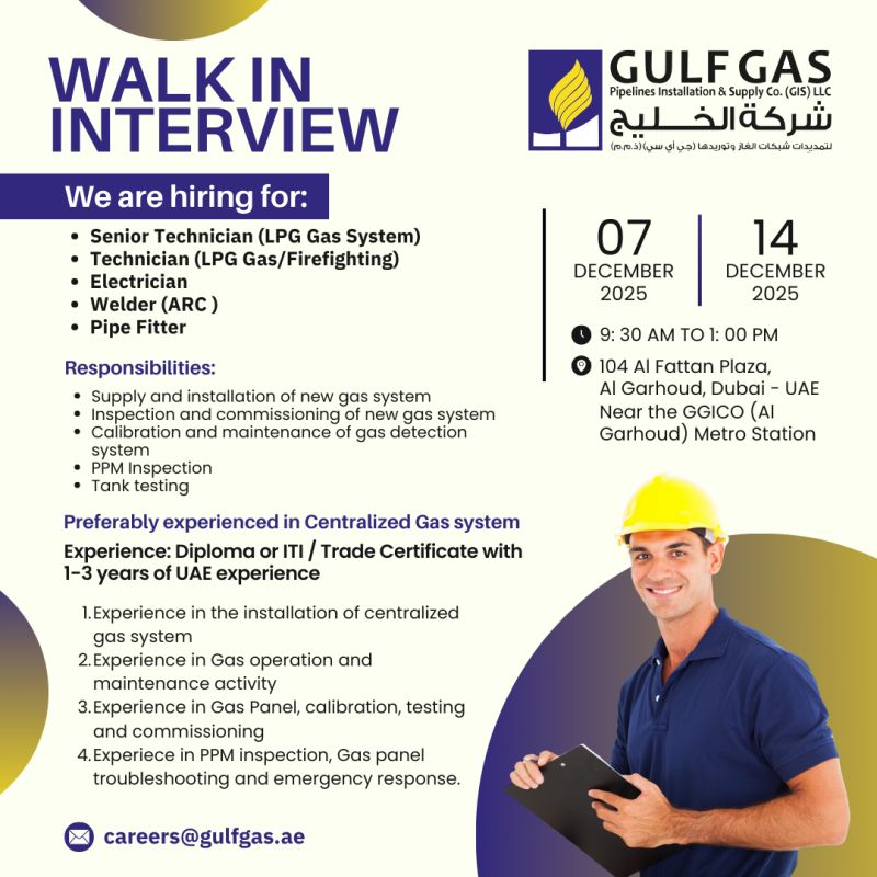 Gulf Gas Careers: Walk-In Interviews Announced for Multiple Technical Positions in Dubai 1 image