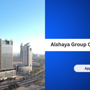 Alshaya Group Careers in Dubai 2026