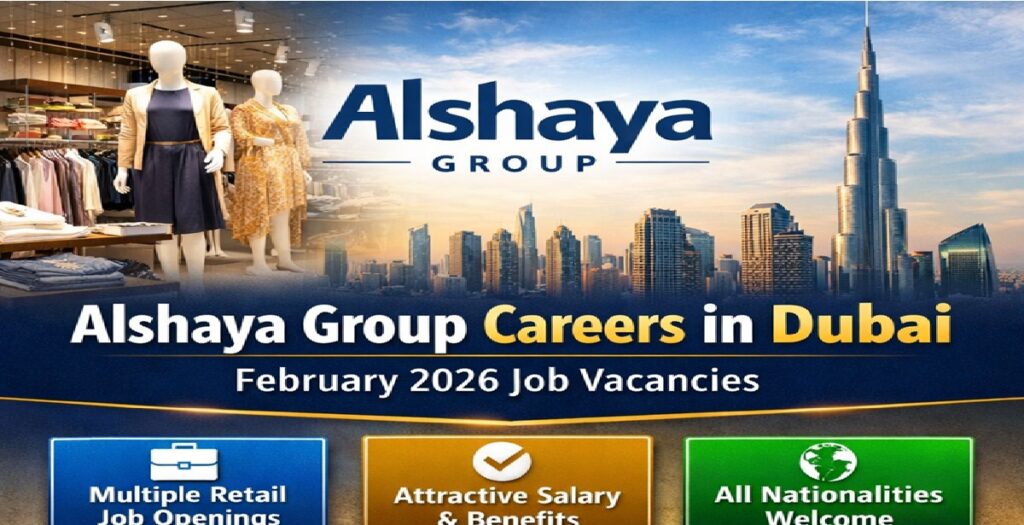 Alshaya Group Careers in Dubai – February 2026 1 job new 2