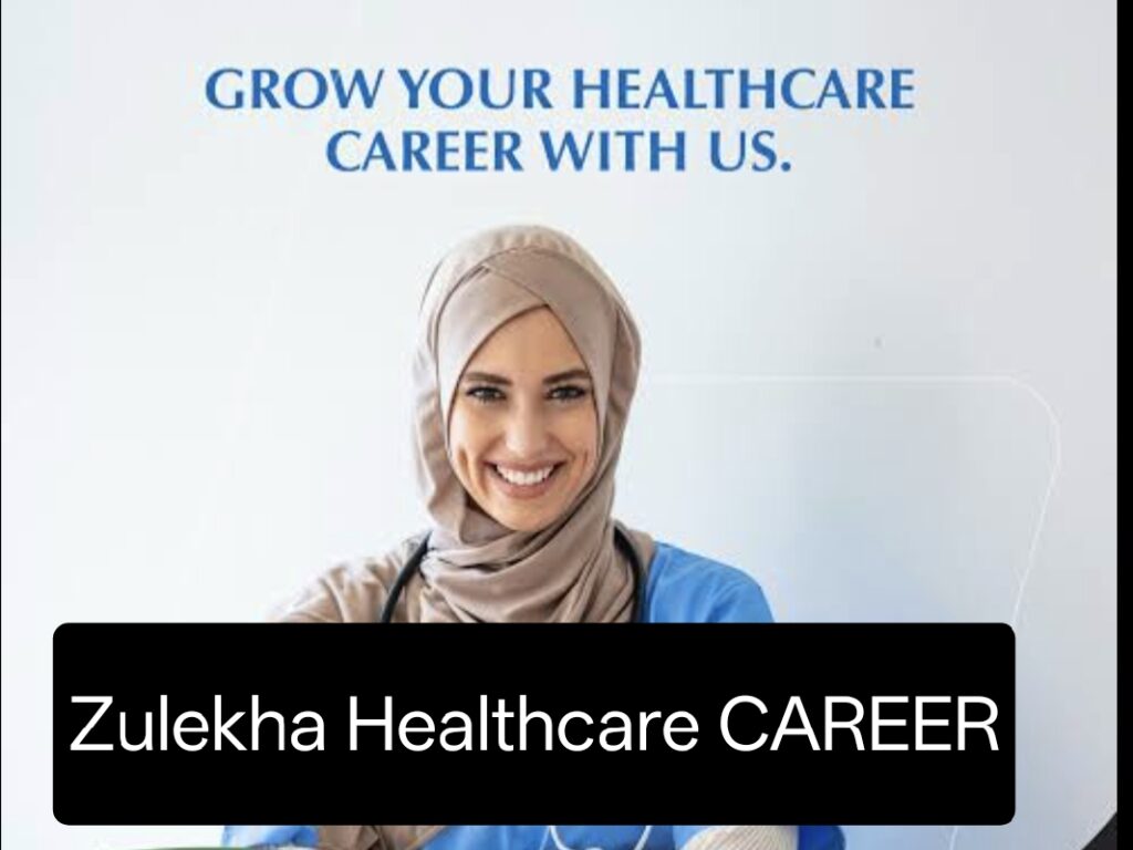 Zulekha Healthcare CAREER : APPLY NOW FOR THE LATEST VACANCIES 1 IMG 20260325 081057