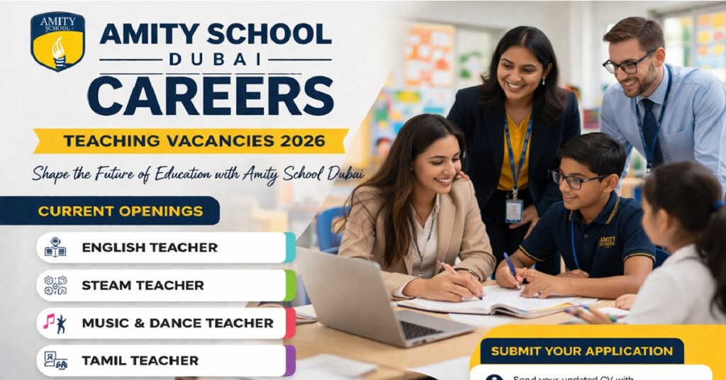Amity School Dubai Careers 2026 – Latest Teaching Job Openings Announced 1 JOBS 123 2