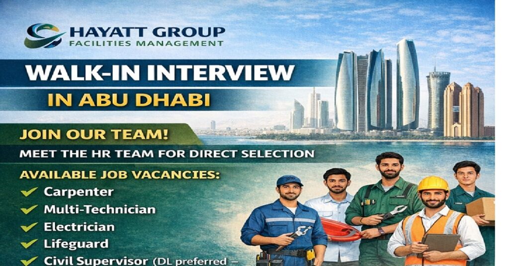 Hayatt Group Walk in Interview in Abu Dhabi 2026 – Multiple Job Vacancies Announced 1 hayatt new