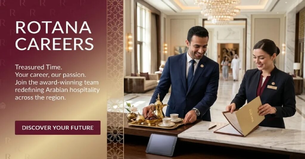Massive Career Opportunities in UAE: Rotana Hotels and Resorts Announces Multiple Vacancies for 2026; Direct Company Recruitment with Free Visas! 1 JOB 16