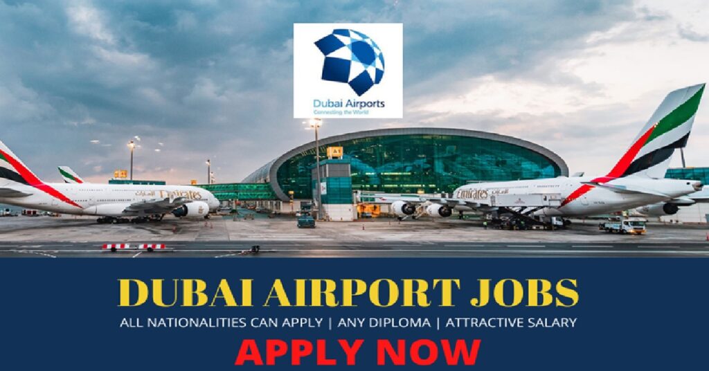 Dubai Airport Job Opportunities 2026: Exciting Aviation Careers in the UAE 1 airport 2