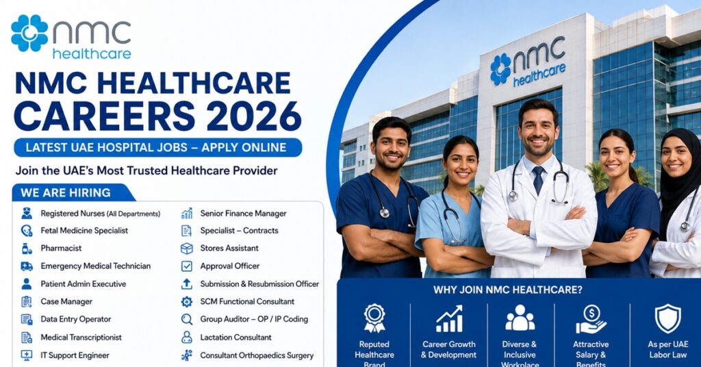 NMC Healthcare Careers : NMC Healthcare Careers 2026: Latest UAE Hospital Jobs Announced – Apply Online for Nursing, Administration, Pharmacy, IT & Medical Positions 1 NMC 1
