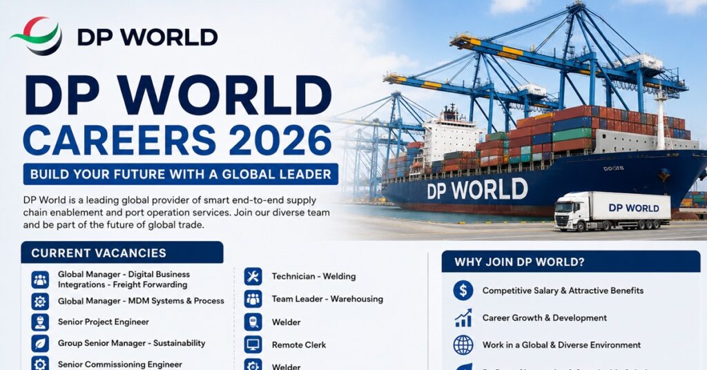 DP World Careers 2026: Exciting Job Opportunities Announced Across UAE – Apply Directly for Logistics, Engineering, Sustainability, Maritime and Remote Roles 1 jobs dp