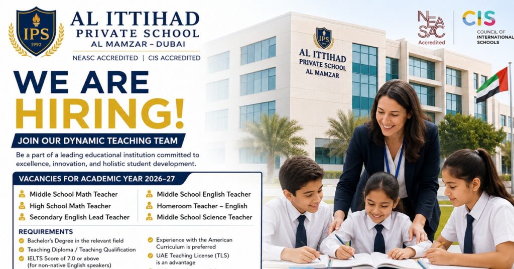 Al Ittihad Private School Careers 2026: Teaching Jobs in Dubai for Math, English, Science & Homeroom Teachers – Apply Now 1 jonb 1