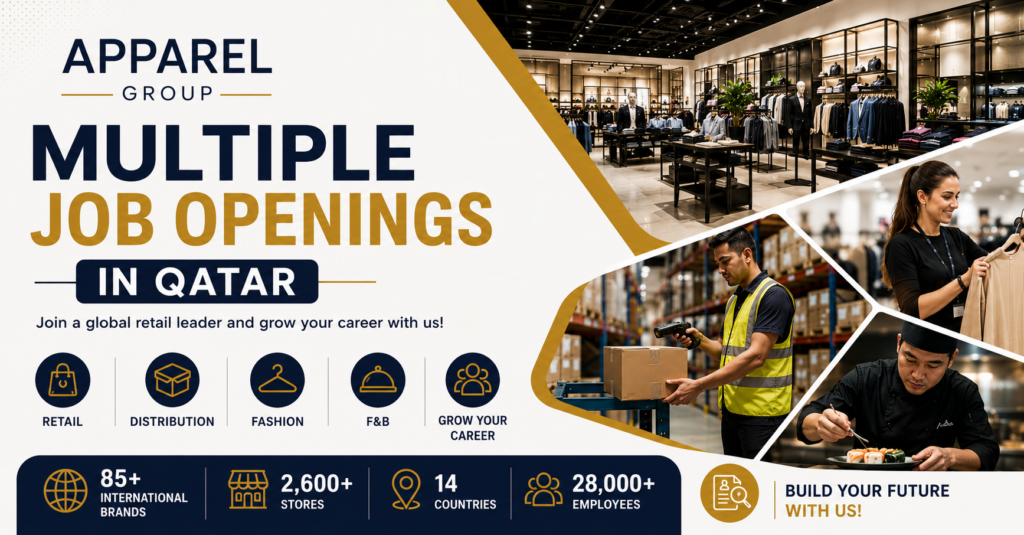 Apparel Group Announces Multiple Job Openings in Qatar 1 APPAREL 1