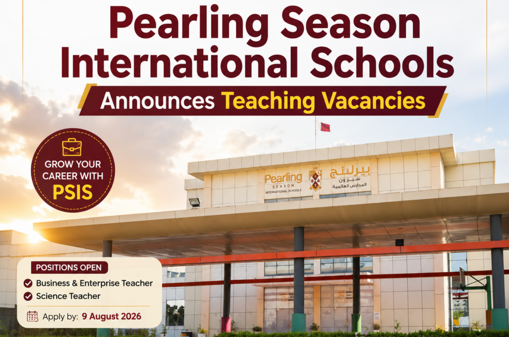 Pearling Season International Schools Announces Teaching Vacancies in Qatar 1 PEARLING SCHOOL e1784369039263