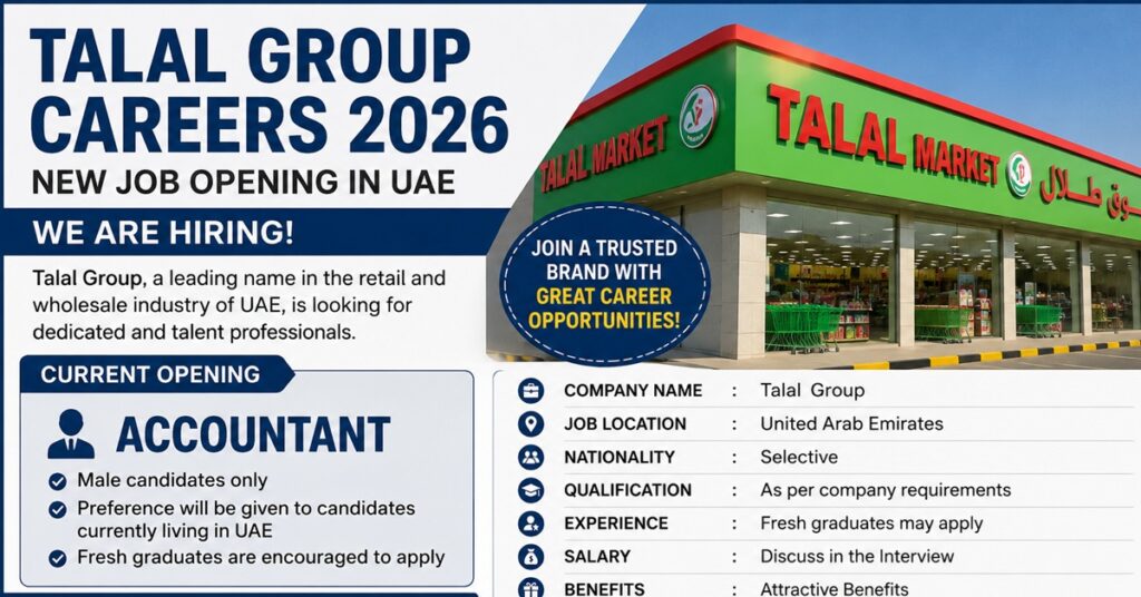 Talal Group Careers 2026: UAE Retail Giant Announces Accountant Vacancy, Fresh Graduates Can Apply 1 SHOP