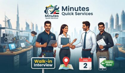 Minutes Quick Services UAE walk-in interview for multiple technical job vacancies