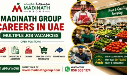 Madinath Group UAE announces retail job vacancies for Butcher, Inventory & Accounts, Cashier, Grocery Staff, and Fishmonger positions.
