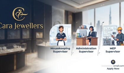 Cara Jewellers Dubai recruitment highlighting Housekeeping Supervisor, Administration Supervisor, and MEP Supervisor job opportunities at the luxury jewellery company.