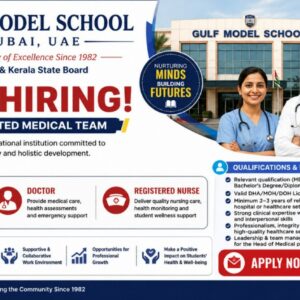 Gulf Model School Dubai announces healthcare job vacancies for Head of Medical, Doctor, and Registered Nurse positions.