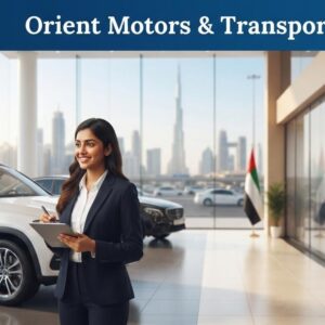 Orient Motors & Transport UAE Careers 2026 – Sales Support Administrator vacancy with eligibility, experience requirements, and application details.