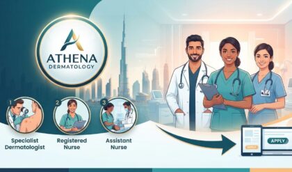 Athena Dermatology Dubai hiring Specialist Dermatologists, Registered Nurses, Laser Therapists, Front Desk Receptionists, Marketing Associates, and Assistant Nurses for healthcare careers in the UAE.