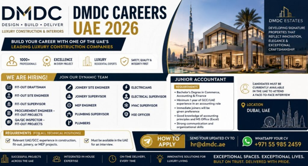DMDC Careers UAE 2026: Latest Construction, Engineering & Accountant Jobs in Dubai 1 DMDC Dubai announces multiple construction, engineering, MEP, fit-out, and Junior Accountant job vacancies in the UAE.