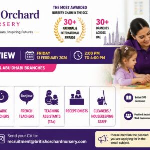British Orchard Nursery UAE recruitment banner featuring teaching and support staff job openings, including Principals, Teachers, Teaching Assistants, Receptionists, and Housekeeping Staff, with a classroom setting and childcare theme.