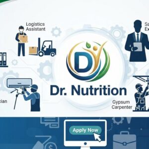 Dr. Nutrition UAE announces multiple job vacancies for Sales Executive, Personal Trainer, Logistics Assistant, AC Technician, Office Girl, and other positions in 2026.
