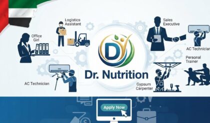 Dr. Nutrition UAE announces multiple job vacancies for Sales Executive, Personal Trainer, Logistics Assistant, AC Technician, Office Girl, and other positions in 2026.