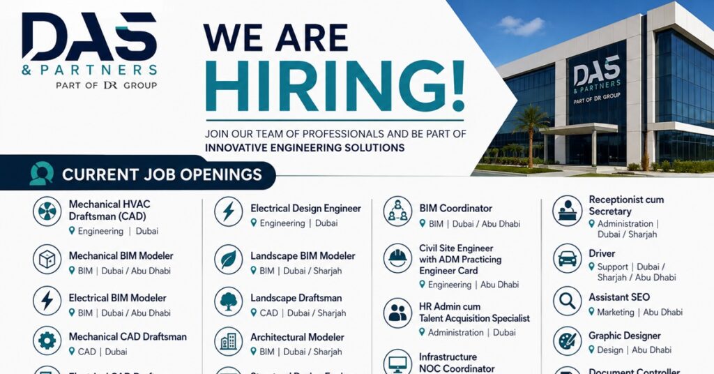 DAS & Partners Jobs in UAE 2026: Multiple Engineering, BIM, CAD, HR and Administration Vacancies 1 JOBS 777777777