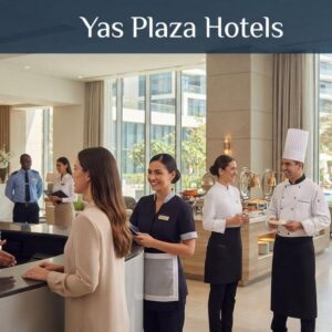 Yas Plaza Hotels Recruitment 2026 walk-in interview and hotel jobs in Yas Island Abu Dhabi