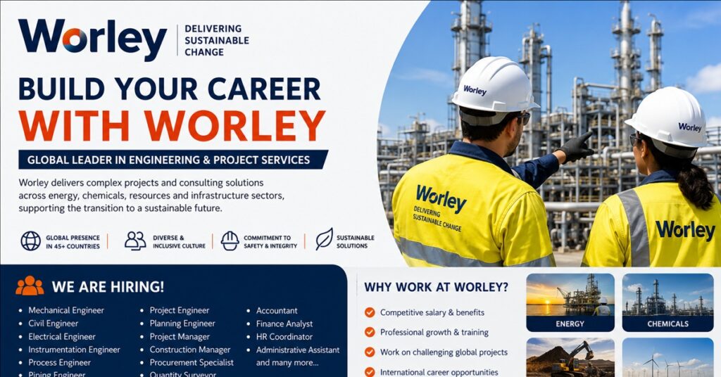 Worley Careers 2026: Latest UAE Engineering and Project Management Jobs | Apply Now 1 worly
