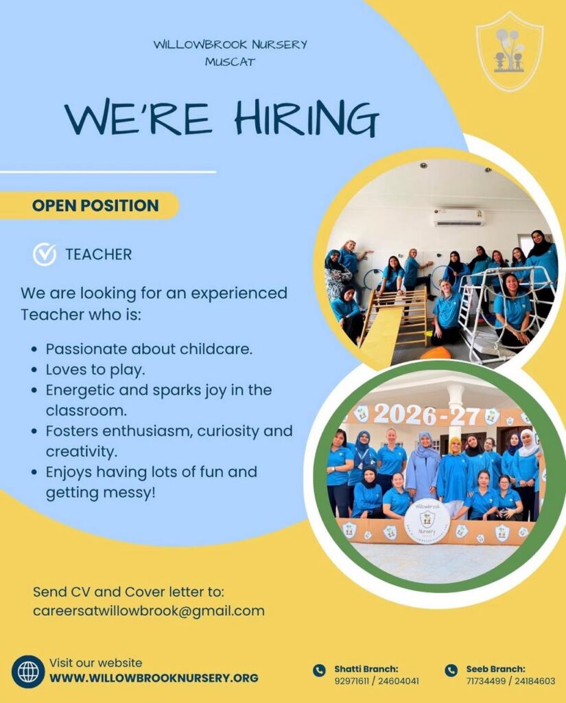 Willowbrook Nursery Muscat Careers 2026–27: Teacher Vacancy 2 SCHOOL 1